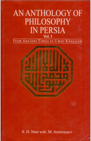 An Anthology of Philosophy in Persia